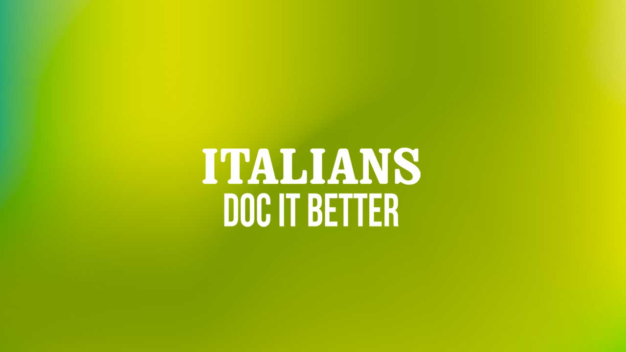 Italians Doc it Better